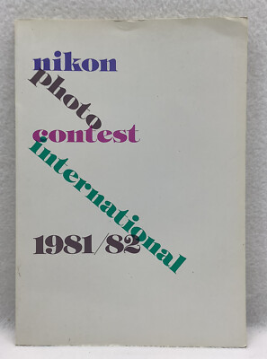 NIKON PHOTO CONTEST INTERNATIONAL 1982/83 PHOTOGRAPHY COLORED AND B&W