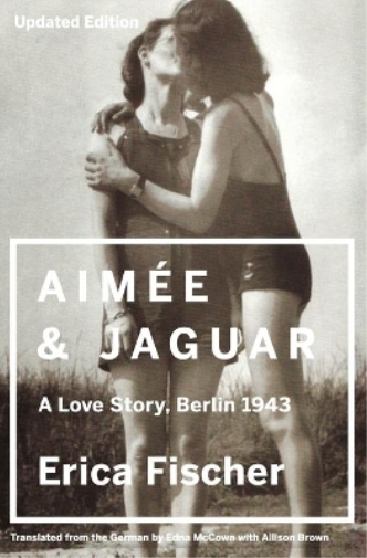 Erica Fischer Aimee and Jaguar (Tascabile)