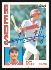 1984 Topps TOM FOLEY Autograph Baseball card CINCINNATI REDS #632 auto