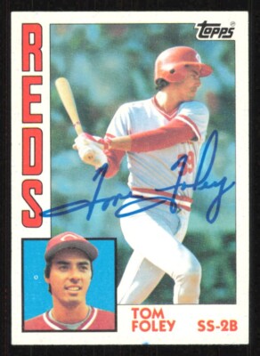1984 Topps TOM FOLEY Autograph Baseball card CINCINNATI REDS #632 auto ...