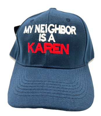 #ad #ad NEW Funny My Neighbor is a Karen $14.25