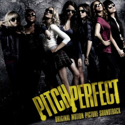 PITCH PERFECT Soundtrack CD BRAND NEW The Treblemakers Barden Bellas