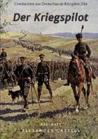 Alexander Castell | Der Kriegspilot | Taschenbuch | Deutsch | Epubli