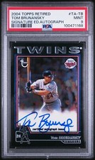 Tom Brunansky 2004 Topps Retired Signature Edition Auto PSA 9 Highest POP1 Twins
