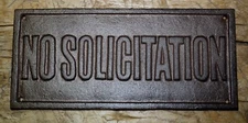 LG Cast Iron NO SOLICITATION Plaque Garden Sign Man Cave Front Porch Door