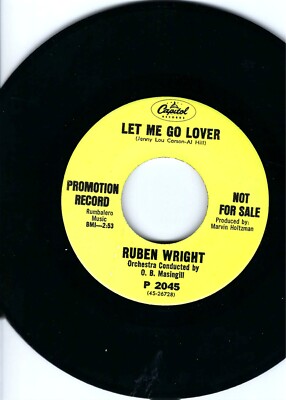 RUBEN WRIGHT- ''LET ME GO LOVER''/''WHEN THE WORLD IS READY''- CAPITOL- PROMO- NM