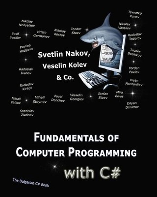 Svetlin Nakov Nakov's Team Vess Fundamentals of Computer Programmi (Taschenbuch)