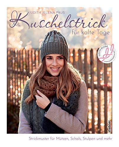 Judith Paus Kuschelstrick für kalte Tage. Strickmuster für Mützen, S (Tascabile)