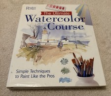 The Ultimate Watercolor Course: Simple Techniques to Paint Like the Pros