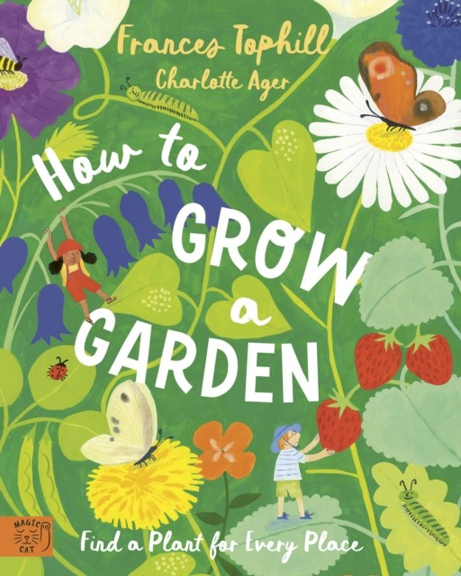 How to Grow a Garden by Frances Tophill (Hardback Book) - Image 4