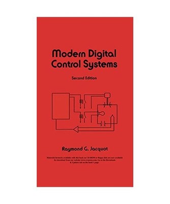 Modern Digital Control Systems, Raymond G. Jacquot
