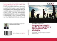 DeterminacióN Del Perfil DemográFico Y PsicográFico Del Visitante Jefferson Berl