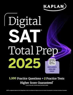 Digital SAT Total Prep 2025: - Paperback, by Kaplan Test Prep - Very Good o