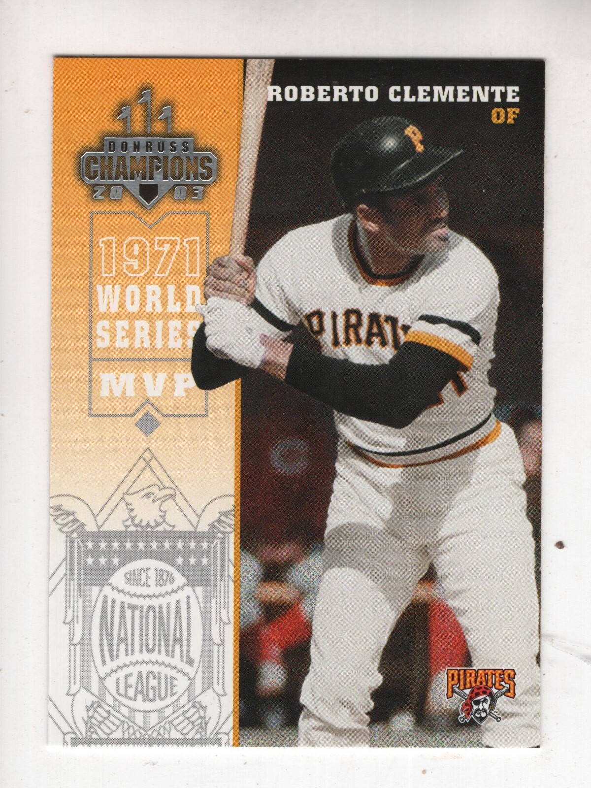 Roberto Clemente 2003 Donruss Champions #211 Pittsburgh Pirates