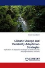 Climate Change and Variability Adaptation Strategies von Brown Gwambene (2011, Taschenbuch)