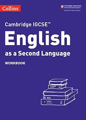 Cambridge IGCSETM English as a Second Language W, Anstey, Gould, Gould, Harpe..