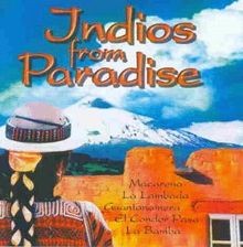Indios from Paradise von Indios from Paradise | CD | Zustand sehr gut