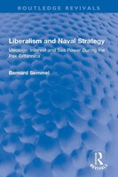 Liberalism And Naval Strategy | Bernard Semmel | Taschenbuch | Englisch | 2025