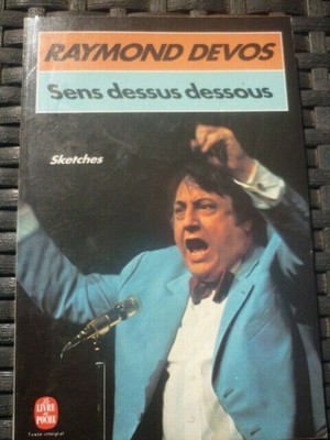 RAYMOND DEVOS: Kopf Steht Kopf / Le Livre De Poche 1988