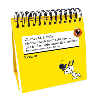 »Immer nach oben schauen   das ist das Geheimnis des Lebens«. Mit Snoopy ge ...