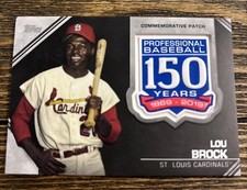 2019 Topps Update 150th Anniversary Manufactured Lou Brock Patch Cardinals HOF