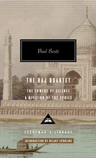 The Raj Quartet: The Towers of Silence, A Division of the Spoils (Everyman's Li