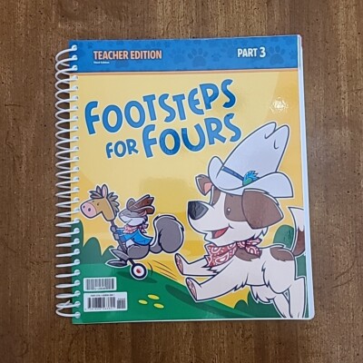 BJU Press Footsteps For Fours Part 3 Teacher's Edition Third Edition