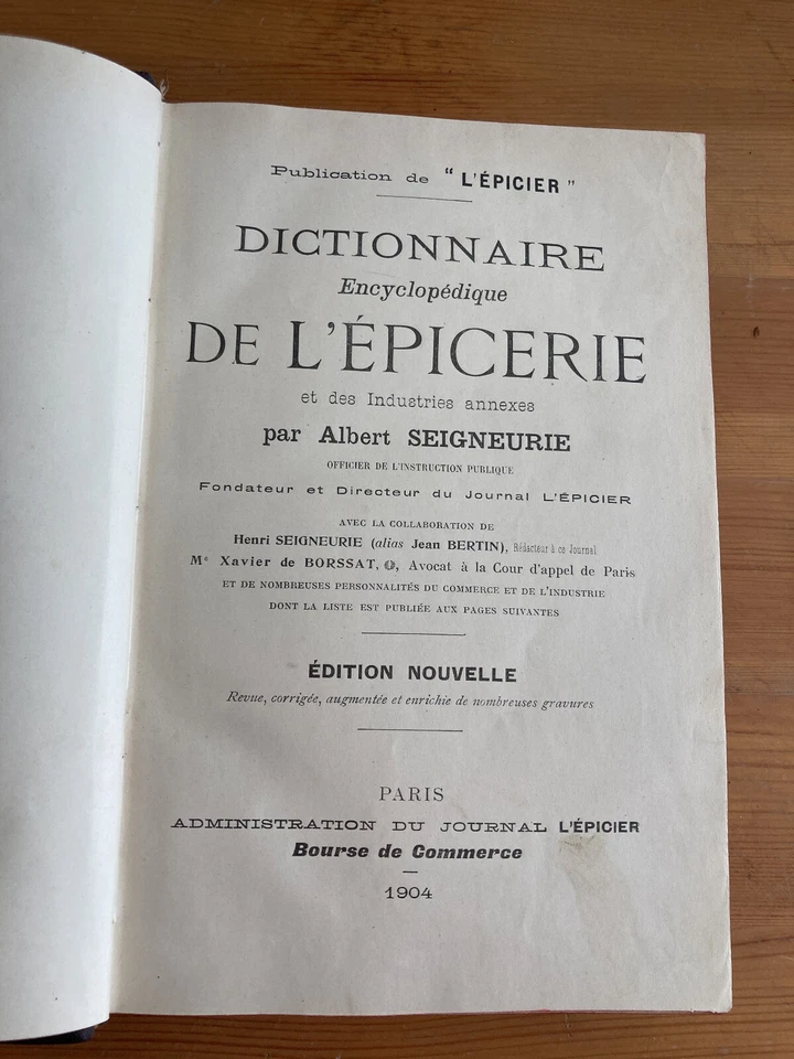 Dictionnaire encyclopédique de l'épicerie / Albert Seigneurie, 1904 - Photo 3/4