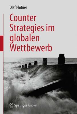 Counter Strategies im globalen Wettbewerb | Buch | 9783642281372