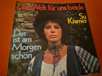7'' 1970 RARE  - SU KRAMER Eine Welt für uns beide