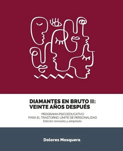 Dolores Mosquer Diamantes en Bruto II. Programa Psicoeducativo para (Tascabile) - Foto 1 di 1