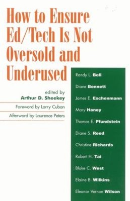 How to Ensure Ed/Tech Is Not Oversold and Underused Paperback Art