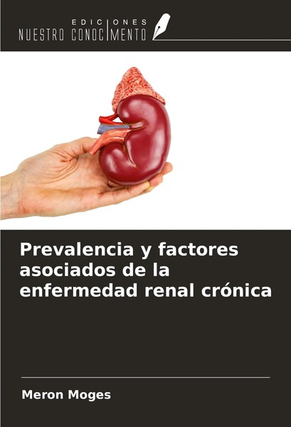 Meron Moges | Prevalencia Y Factores Asociados De La Enfermedad Renal CróNica-image
