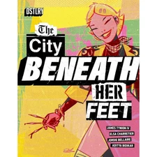 City Beneath Her Feet #1 Third Printing Dstlry