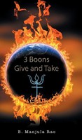 B. Manjula Rao | 3 Boons Give And Take | Buch | Englisch (2016) | Gebunden
