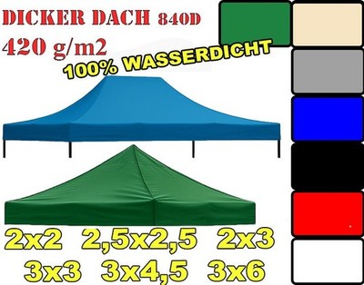 SALE DACHZELT Zeltdach Pavillon ZELT DachPlane expresszelt   2x2 3x3 3x4,5 3x6