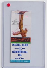 McGill Club - Commercial Co. - 1940's gaming matchcover - McGill / Ruth, Nevada