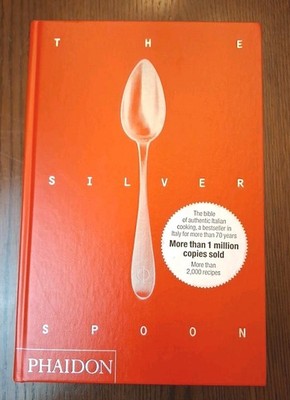 Silver Spoon by The Silver The Silver Spoon Kitchen (2011, Hardcover)