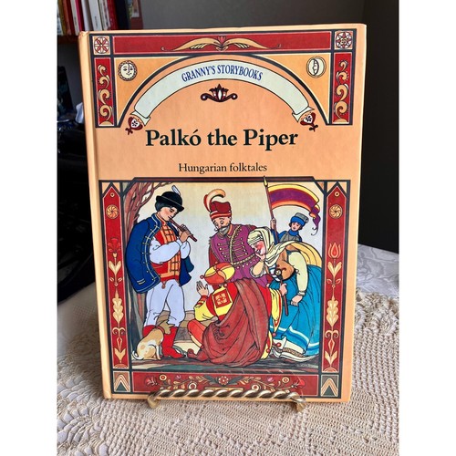 1990 Palko the Piper Hungarian Folktales by Elek Benedek, Corvina Book Hungarian