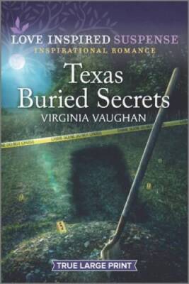 Texas Buried Secrets (Cowboy Lawmen, 6) - Paperback - VERY GOOD