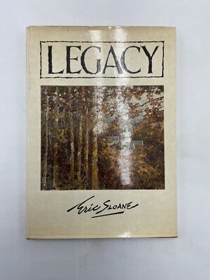 Eric Sloane:  SIGNED Edition of Legacy from Weather Hill 1979 HC/DJ New York