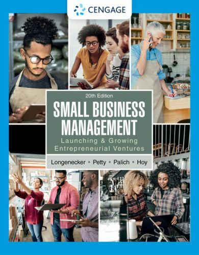 Small Business Management : Launching and Growing Entrepreneurial Ventures by...