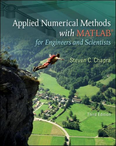 Applied Numerical Methods With Matlab 3Rd Edition  by Chapra Steven C. 