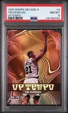 1999 HOOPS DECADE X UPTEMPO #4 TIM DUNCAN PSA 8