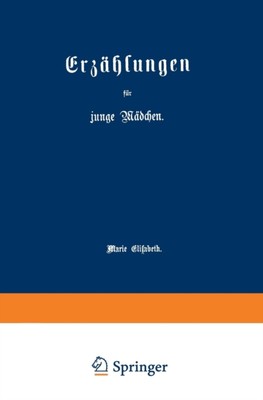 Elisabeth - Erzahlungen Fur Junge Madchen - New paperback or softback - X555z