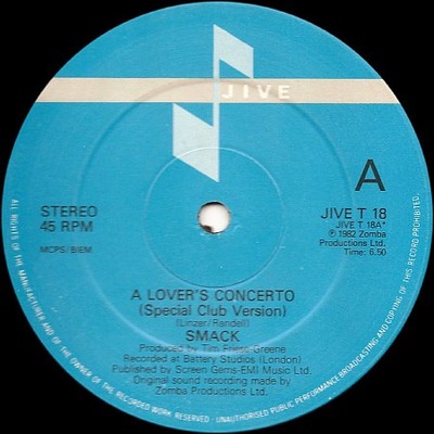Smack - A Lover's Concerto - UK 12'' Vinyl - 1982 - Jive