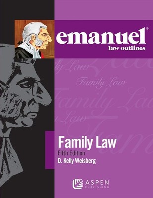 Emanuel Law Outlines for Family Law (Emanuel Law Outlines Series) Paperback