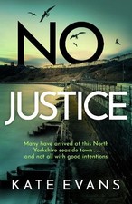 Kate Evans No Justice (Hardback) DC Donna Morris (UK IMPORT)