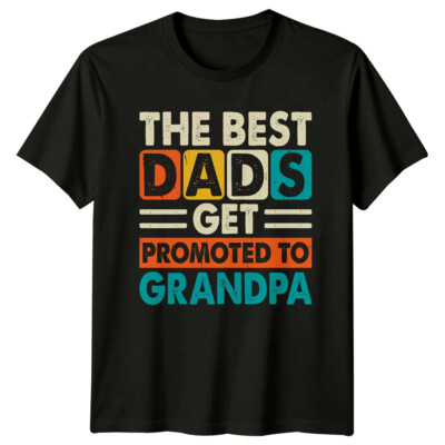 T-Shirt Die besten Väter werden zum Opa befördert Vatertag Geschenk