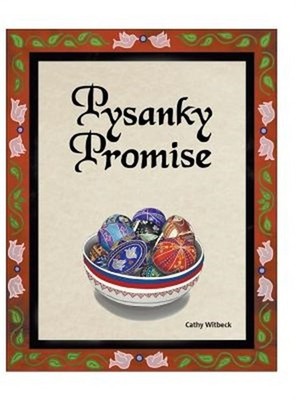 Pysanky Promise (Hardback or Cased Book)